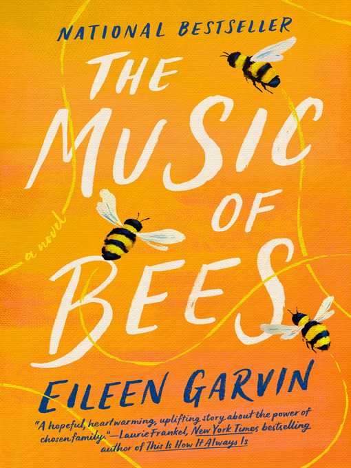 Title details for The Music of Bees by Eileen Garvin - Available